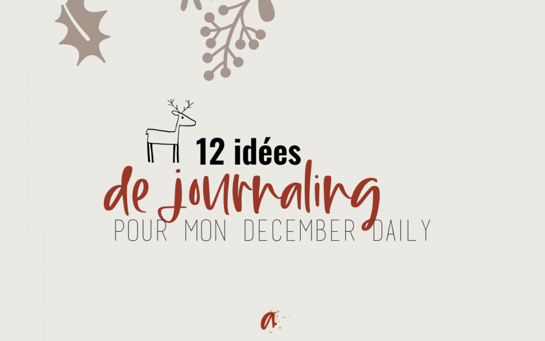 12 idées de journaling pour mon december daily