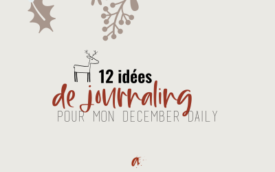 12 idées de journaling pour mon december daily