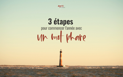 3 étapes pour commencer l’année avec un mot phare