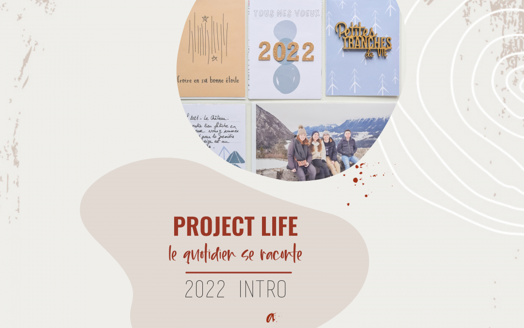 scrapbooking - project life introduction 2022 portrait famille hiver neigee